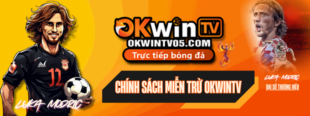 Miễn trừ trách nhiệm – OKwinTV