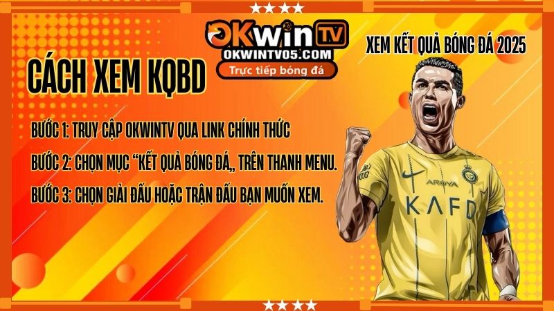 Cách xem KQBD trực tuyến trên OKwinTV